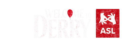 HBO Original, IT: Welcome to Derry with American Sign Language