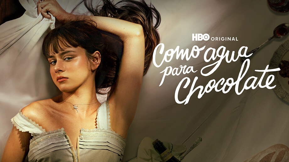 Nuevo lanzamiento serie Como agua para Chocolate