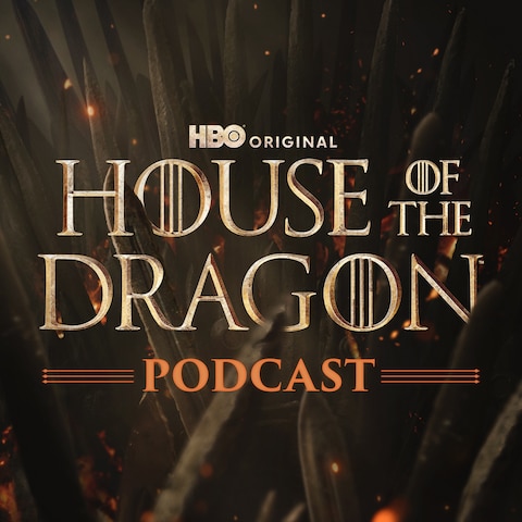 House of The Dragon S3 Podcast artwork