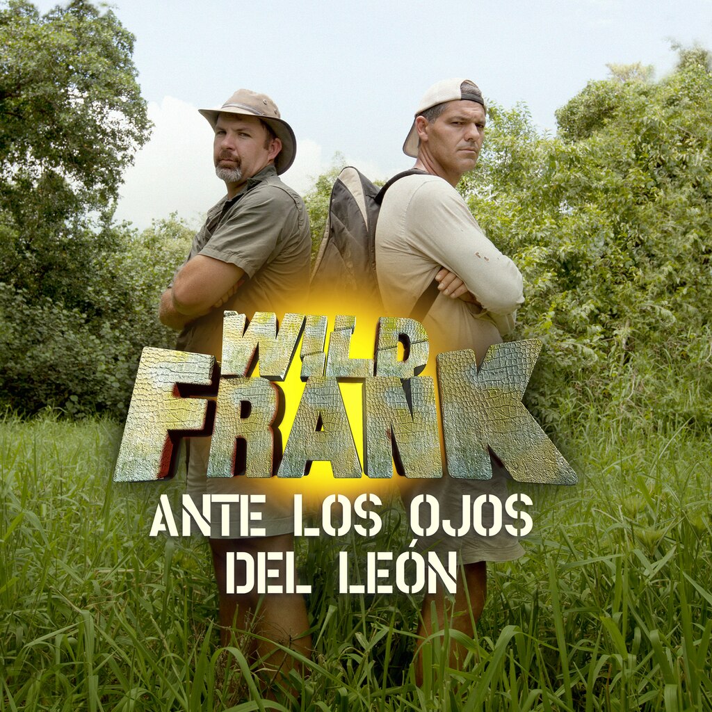Wild Frank: Ante los ojos del león