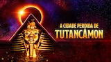 A Cidade Perdida de Tutancâmon
