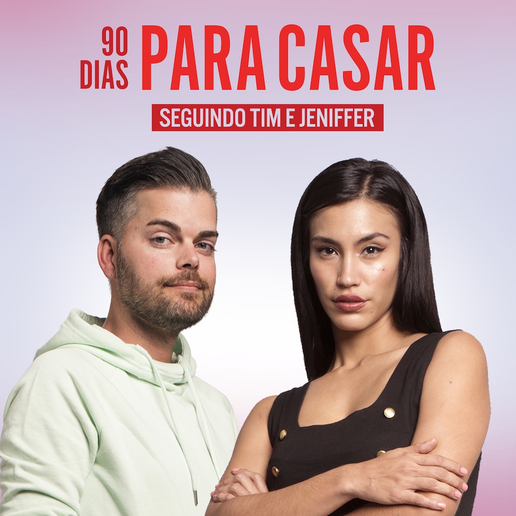 90 Dias Para Casar: Seguindo Tim e Jeniffer