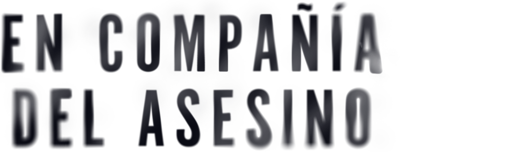 En compañía del asesino