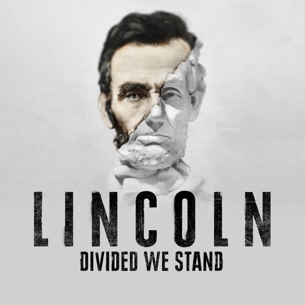 Lincoln: Divided We Stand