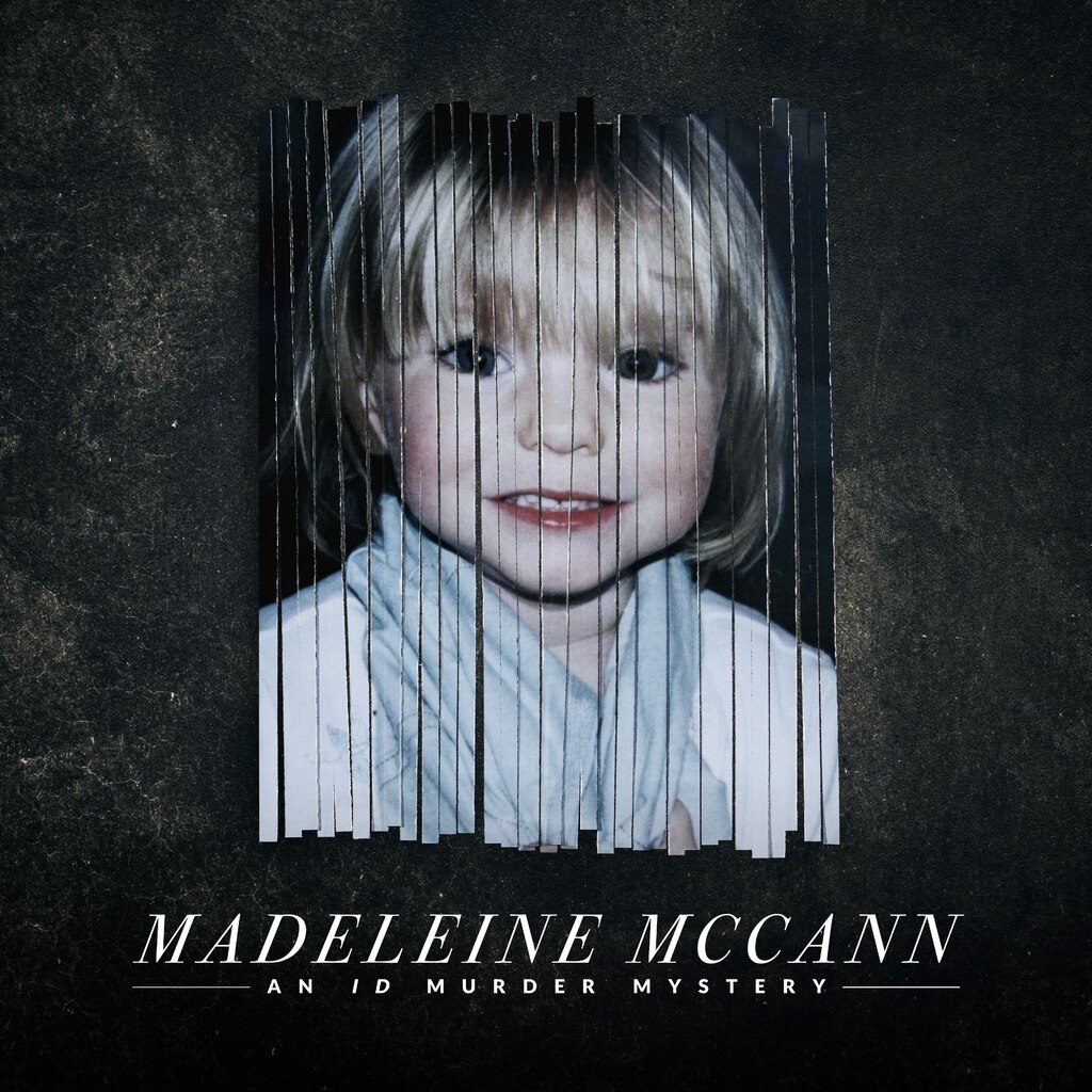 Madeleine McCann: An ID Murder Mystery