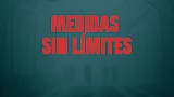 Medidas sin límites