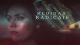 Medidas Radicais