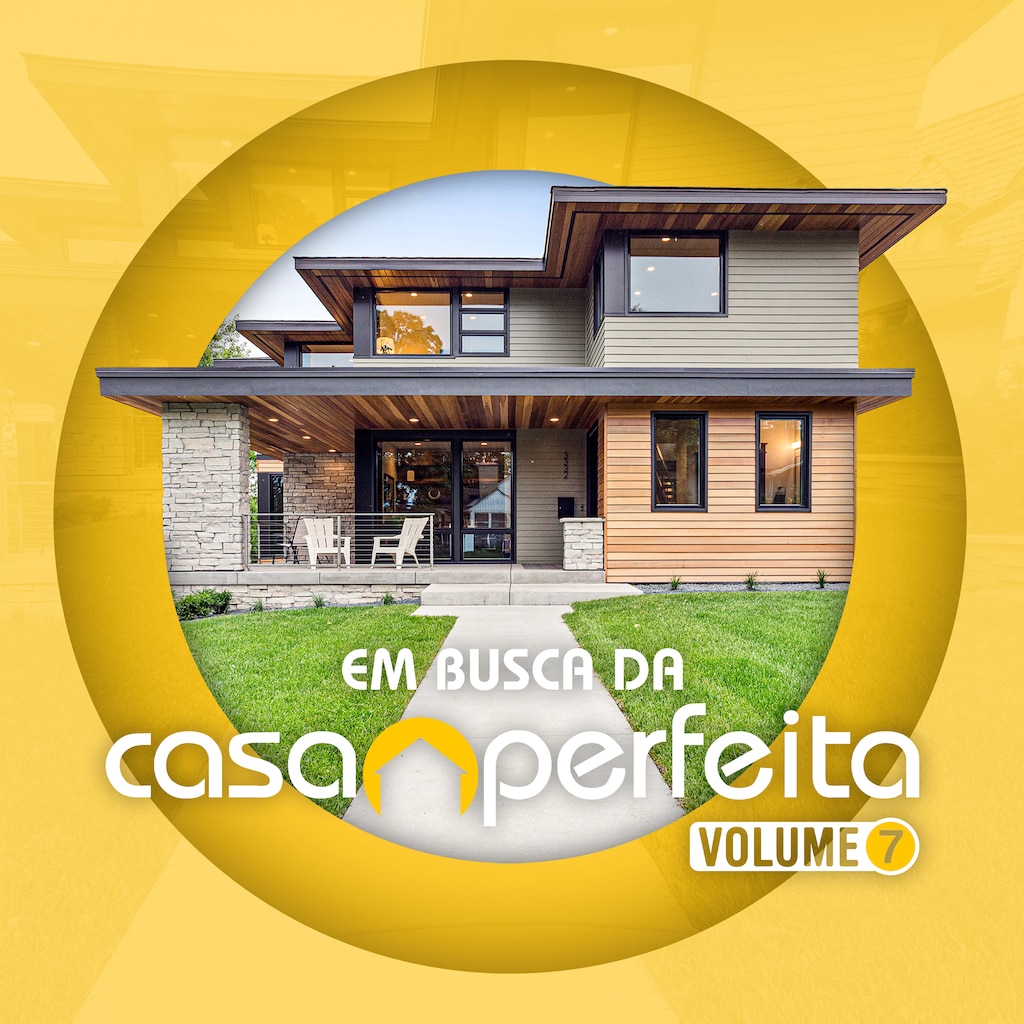 Em Busca da Casa Perfeita: Volume 7
