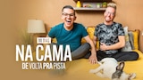 90 Dias na Cama: De Volta Pra Pista