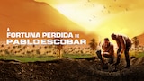 A Fortuna Perdida de Pablo Escobar
