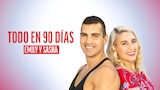 Todo en 90 días: Emily y Sasha