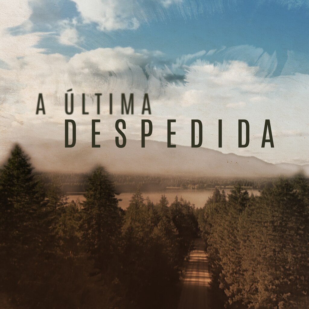 A Última Despedida