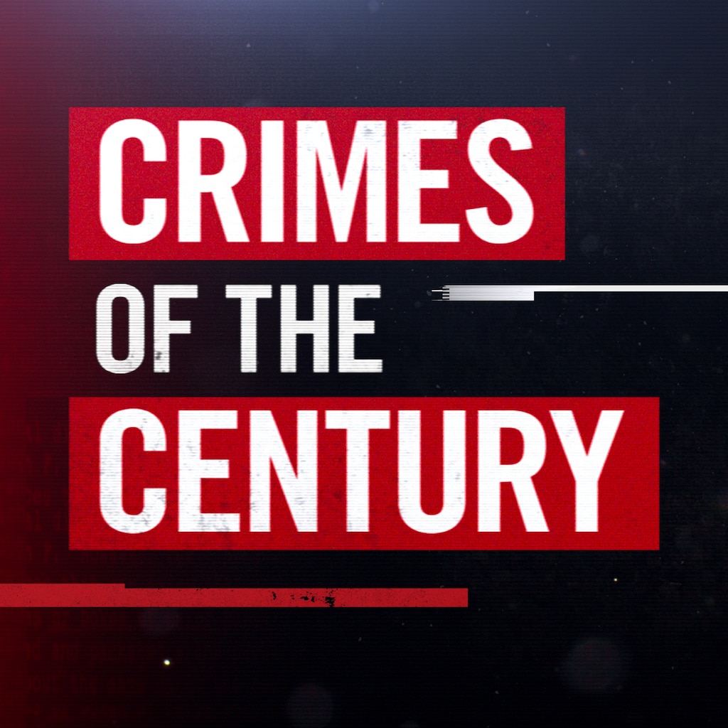 Crimes of the Century