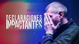 Declaraciones impactantes