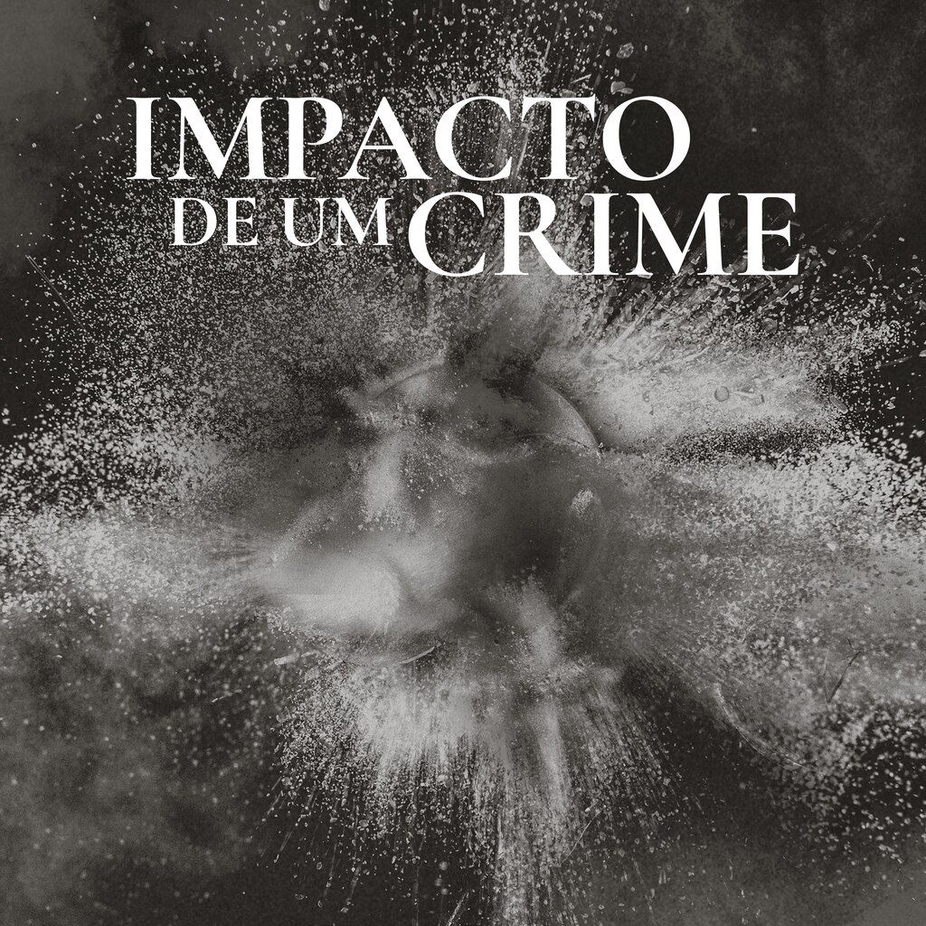 Impacto de um Crime