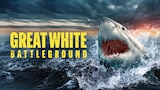 Great White Battleground