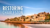 Restoring Charleston