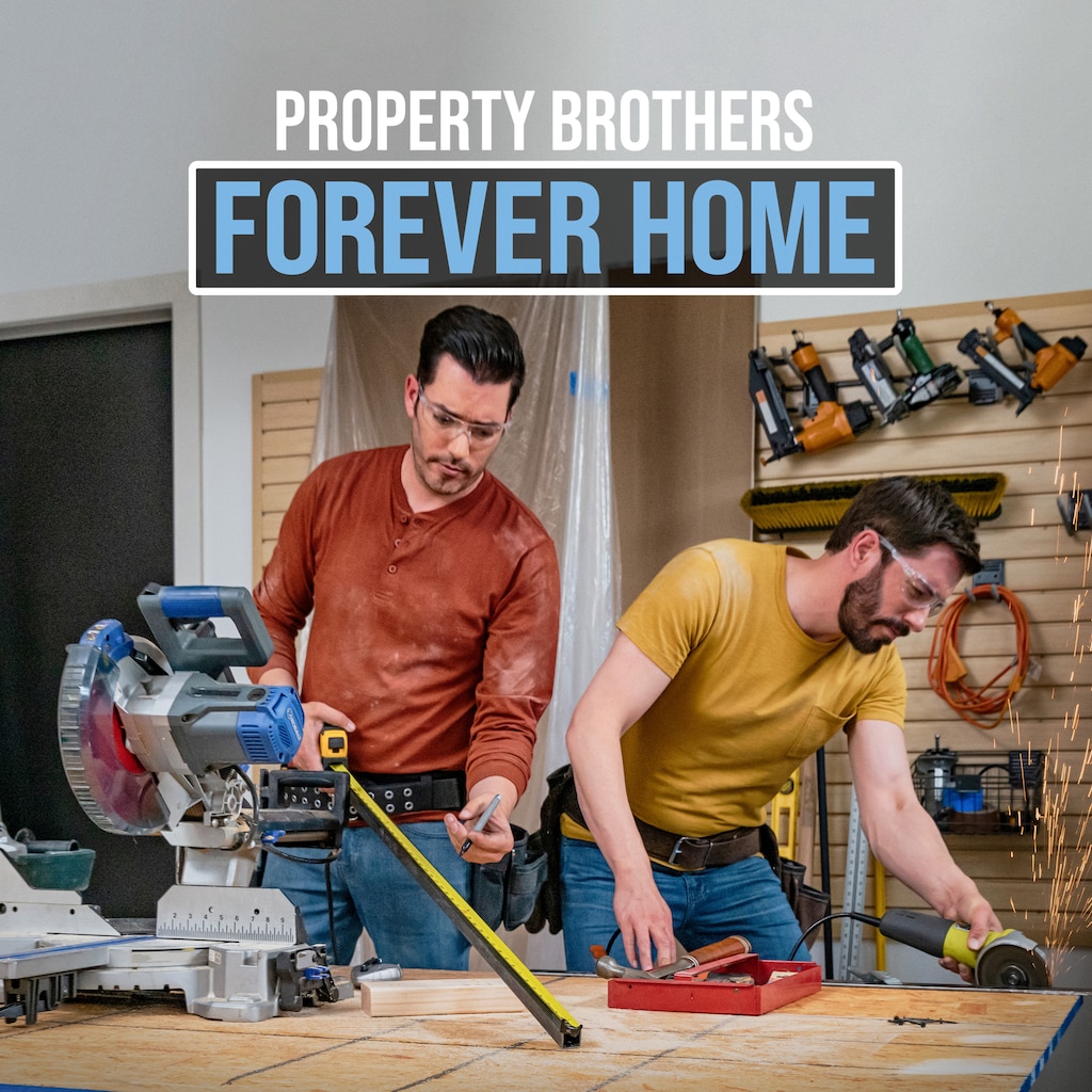Property Brothers: Forever Home