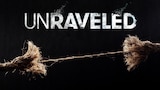 Unraveled