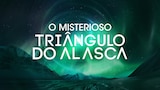 O Misterioso Triângulo Do Alasca