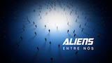 Aliens entre Nós
