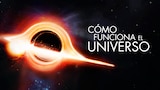 Cómo funciona el universo