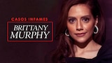 Casos infames: Brittany Murphy