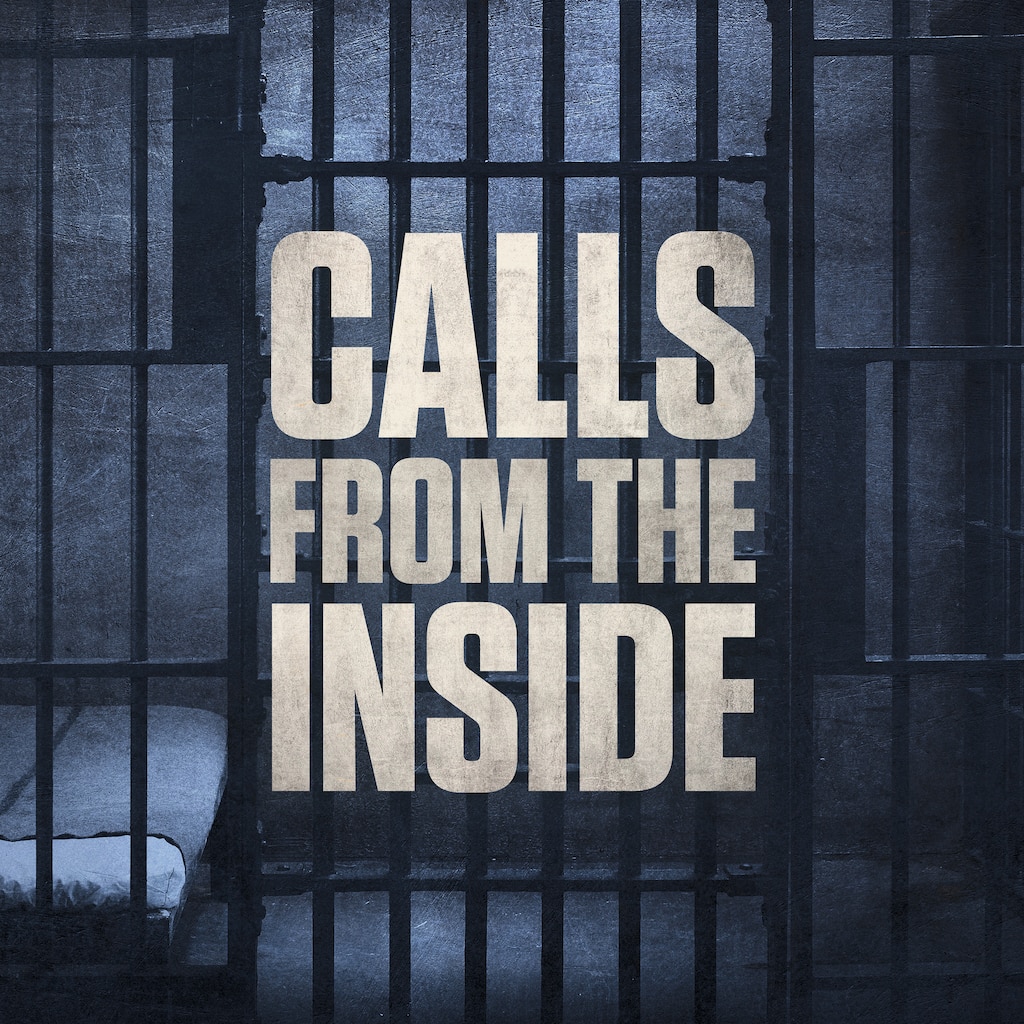 Calls From The Inside