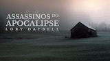 Assassinos do Apocalipse: Lory Daybell
