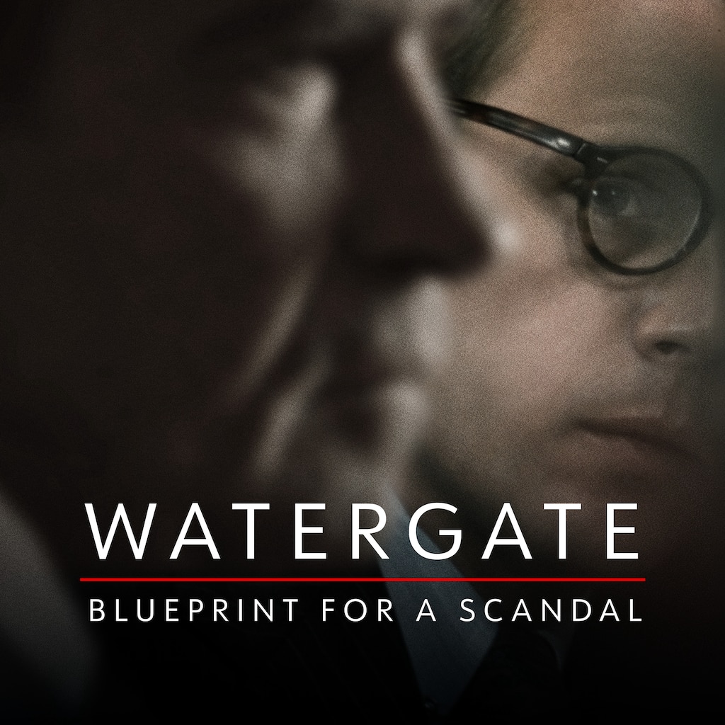 Watergate: Blueprint for a Scandal