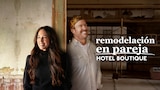 Remodelación en pareja: hotel boutique