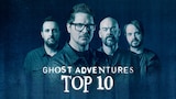 Ghost Adventures: Top 10