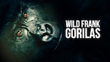 Wild Frank: Gorilas