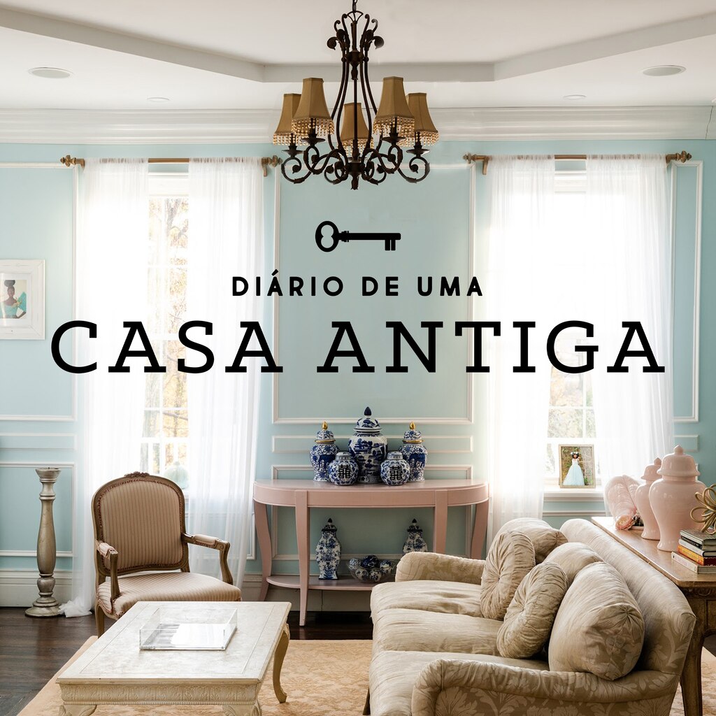 Diário de uma Casa Antiga