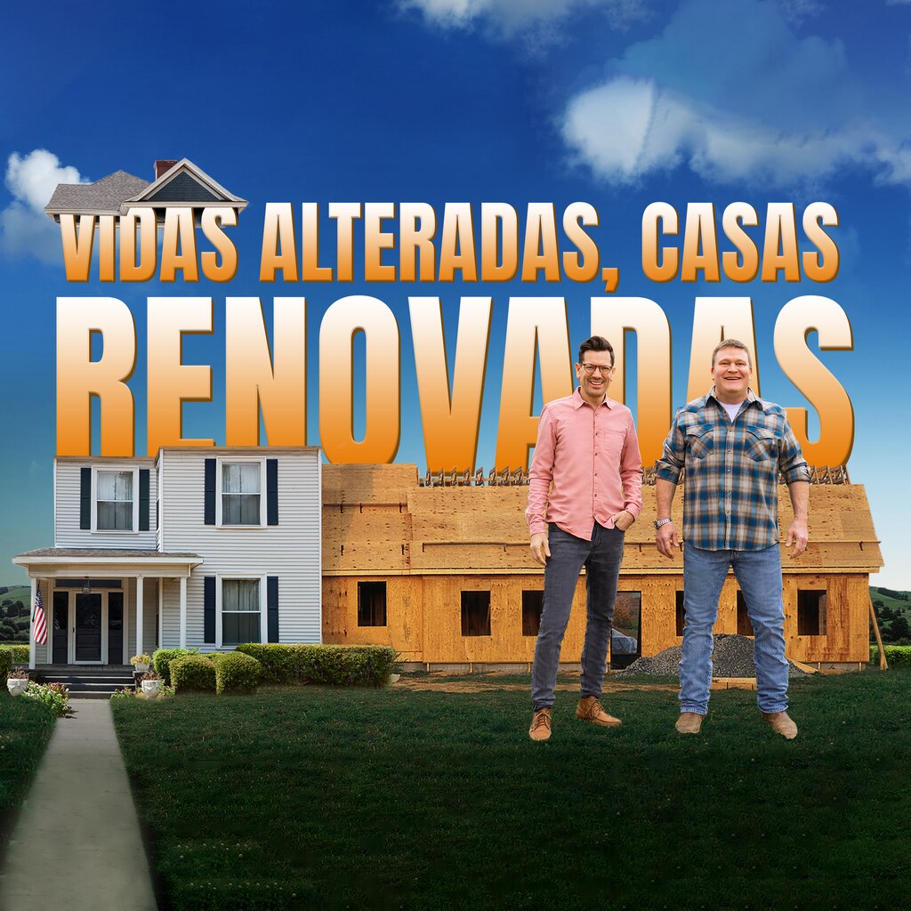 Vidas Alteradas, Casas Renovadas