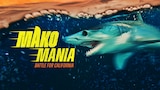 Mako Mania: Battle for California