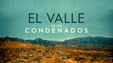 El valle de los condenados