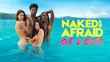 Naked and Afraid of Love