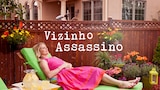 Vizinho Assassino