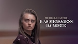 Michelle Carter e as Mensagens da Morte