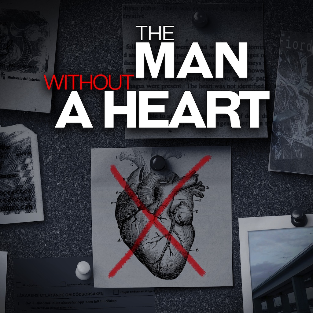 El misterioso caso del hombre sin corazón