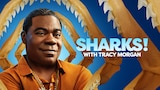 SW22: Tracy Morgan Presents: Sharks! with Tracy Morgan