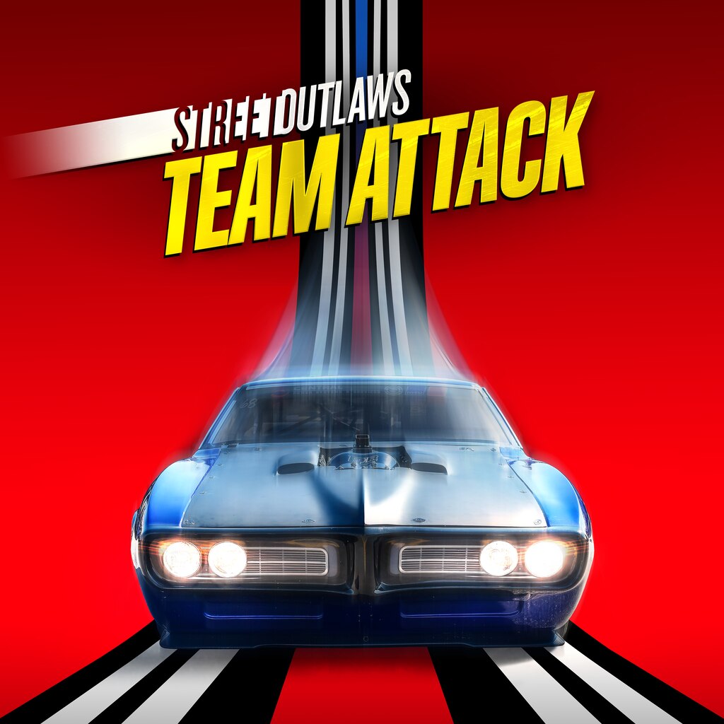 Street Outlaws: No Prep Kings Team Attack