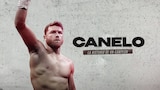 Canelo: A História de um Campeão