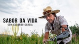 Sabor da Vida com Eduardo Garcia