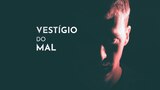 Vestígio do Mal