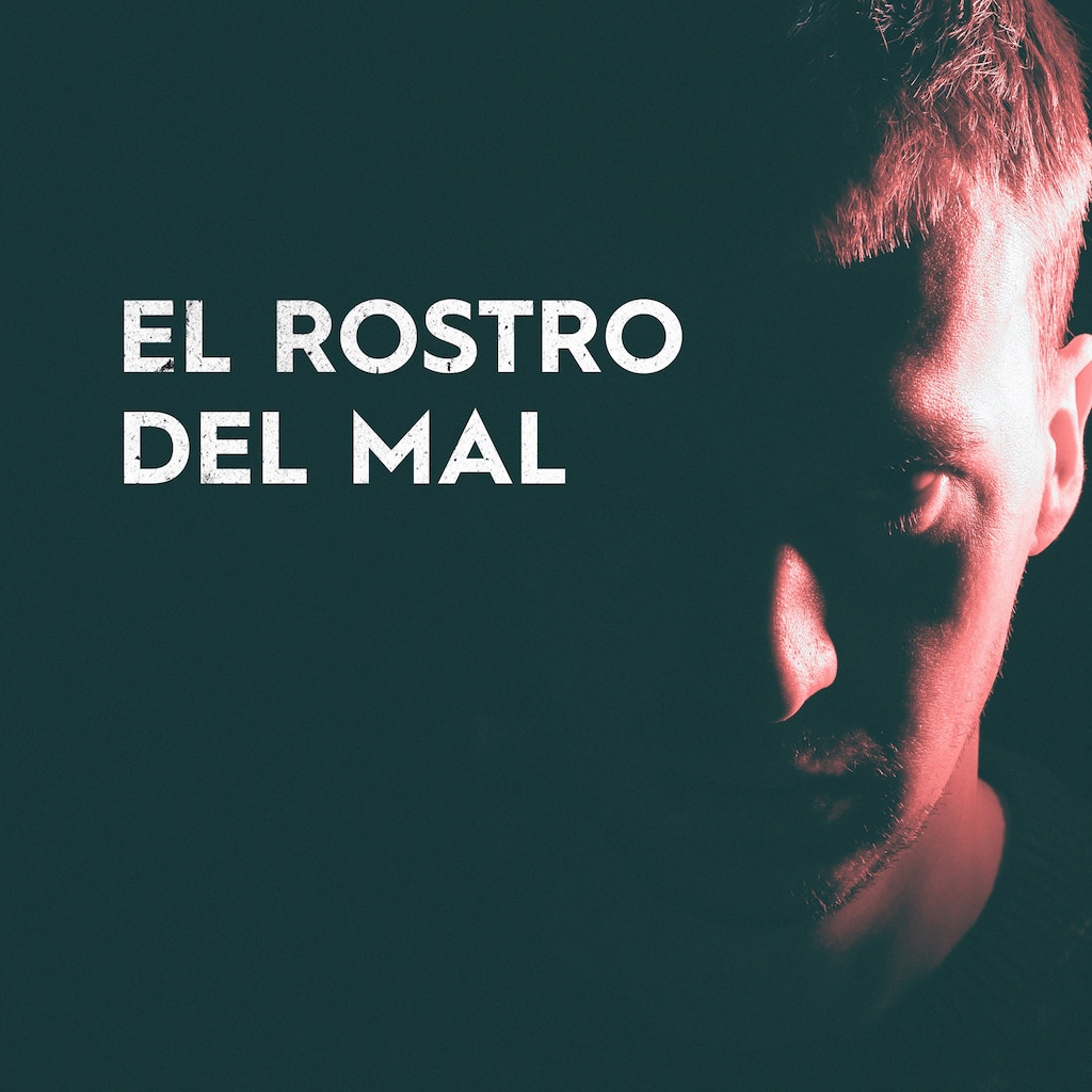 El rostro del mal
