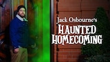Jack Osbourne's Haunted Homecoming