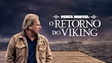 Pesca Mortal: O Retorno do Viking