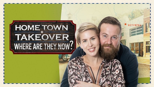 Watch Home Town Takeover: Where Are They Now? | discovery+